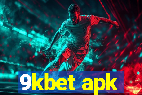 9kbet apk